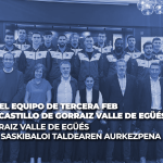 PRESENTACIÓN DEL EQUIPO DE TERCERA FEB DE BALONCESTO CASTILLO DE GORRAIZ VALLE DE EGÜÉS